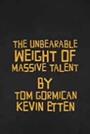 The Unbearable Weight of Massive Talent 2021